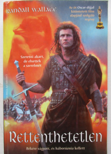 Randall Wallace - Rettenthetetlen