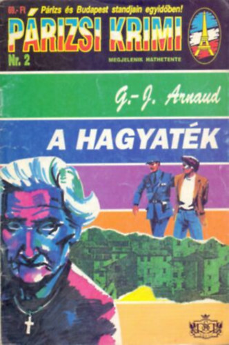 G.-J. Arnaud - A hagyatk (Prizsi krimi sorozat)