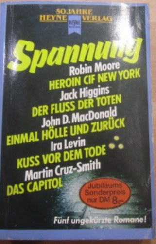 Jack Higgins, John D. MacDonald, Ira Levin, Martin Cruz-Smith Robin Moore - Spannung
