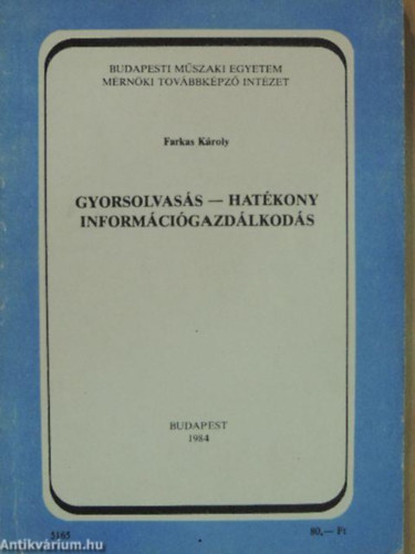 Farkas Kroly - Gyorsolvass-Hatkony informcigazdlkods