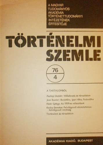 R�nki Gy�rgy  (szerk.) - T�rt�nelmi szemle 1976/4. sz�m