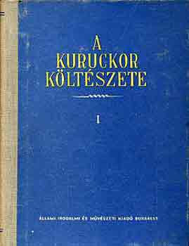 Dávid Gyula- Tordai Zádor - A kuruckor költészete I-II.