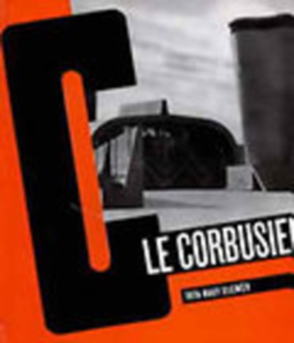 Nagy Elemr - Le Corbusier (Architektra)