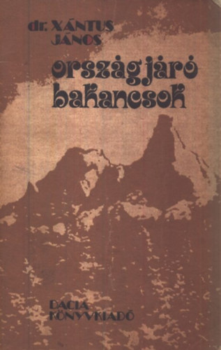 Xntus Jnos dr. - Orszgjr bakancsok