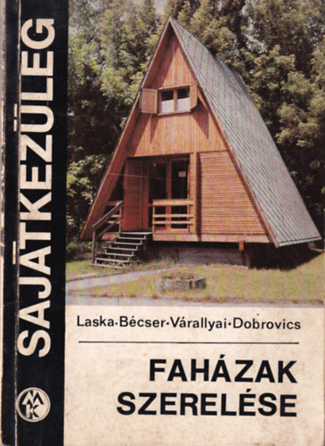 Laska-Bcser-Vrallyai-Dobrovi - Fahzak szerelse