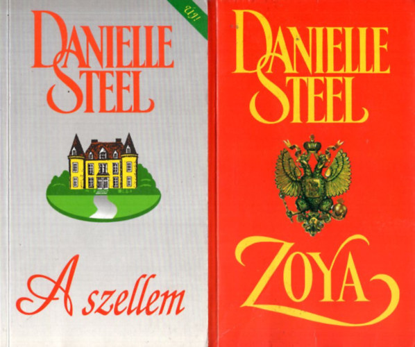 Danielle Steel - 5 db Danielle Steel regny: A szellem, Zoya, Kalandvgy, jra jn s szerelem, Hossz az t hazig