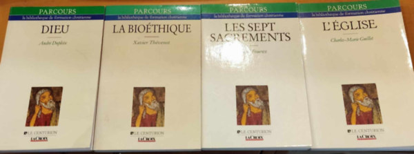 Xavier Thvenot, Andr Dupleix, Charles-Marie Guillet, Grard Fourez - 4 db Parcours: Dieu + La Biothique + Les Sept Sacrements + L'glise (Parcours la bibliothque de formation chrtienne)