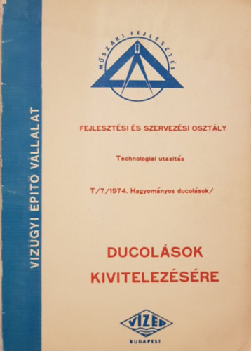 Hegyi K�roly - Ducol�sok kivitelez�s�re