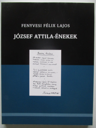 Fenyvesi F�lix Lajos - J�zsef Attila-�nekek