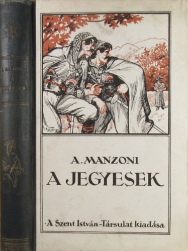 Alessandro Manzoni - A jegyesek