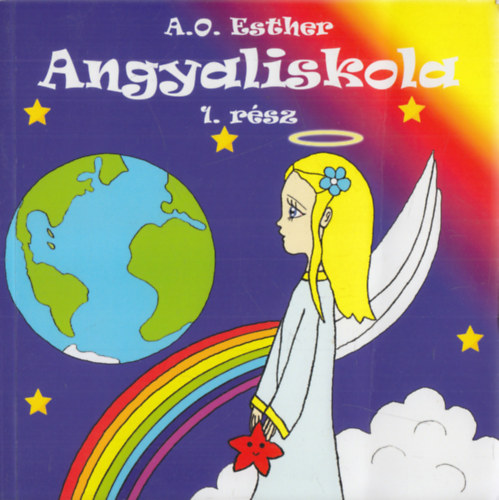 A. O. Esther - Angyaliskola 1. rsz