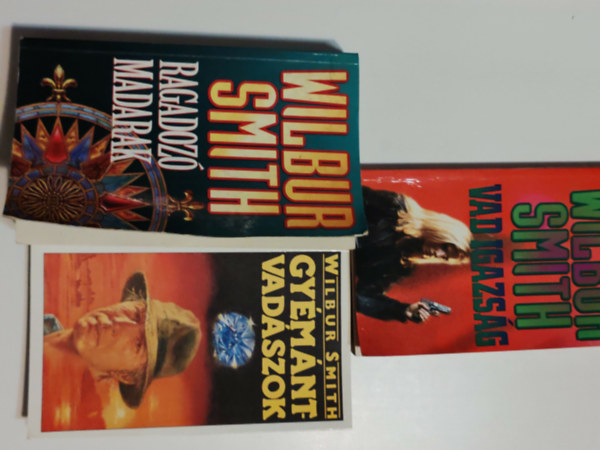 Wilbur Smith - Vad igazs�g + A s�lyom r�pte+ Ragadoz� madarak 3 k�tet egyben