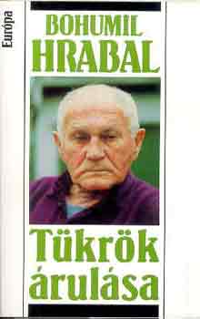 Bohumil Hrabal - T�kr�k �rul�sa