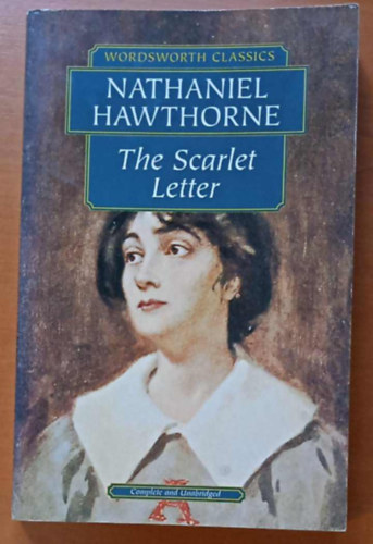Nathaniel Hawthorne - The Scarlet Letter
