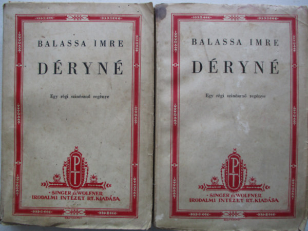 Balassa Imre - Dryn - Egy rgi sznszn lete I-II.