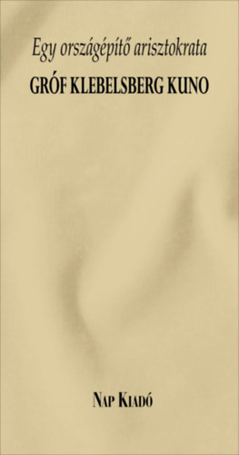 Egy orsz�g�p�t� arisztokrata