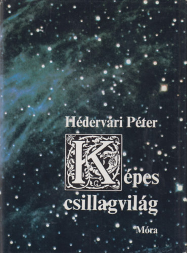 H�derv�ri P�ter - K�pes csillagvil�g