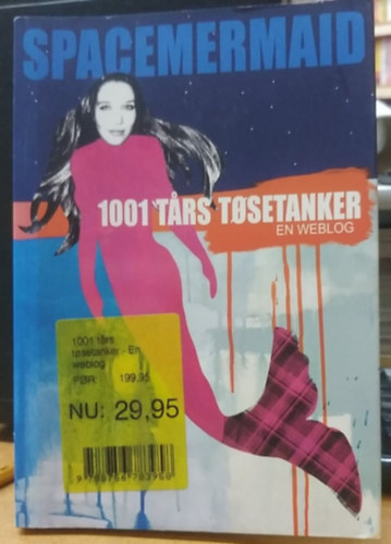 Charlotte Heje Haase - 1001 T�rs tosetanker - en weblog (Politikens Forlag)