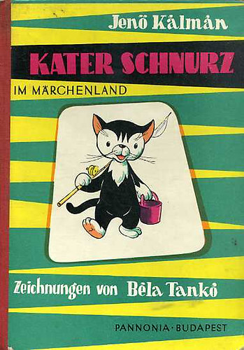 Jen Klmn - Kater Schnurz im Mrchenland