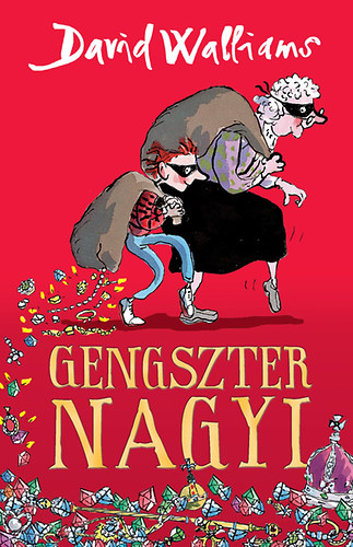 David Walliams - Gengszter nagyi