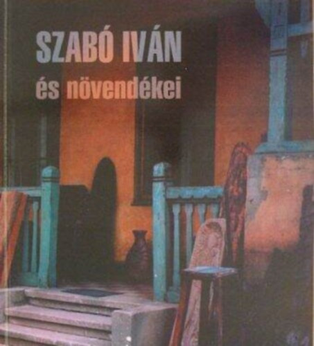 Szab Ivn s nvendkei