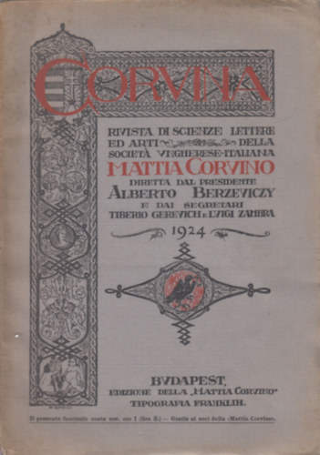 Corvina (Gennaio-Giugno 1924, Anno IV., Vol. VII.)- Rivista di scienze, lettere ed arti della societa Ungherese-Italiano Mattia Corvino