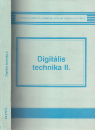 �monn�-K�rm�n-Mohos Zsom Gyula - Digit�lis technika I-II.