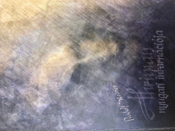 Rudolf Steiner - Ahrimn nyugati inkarncija