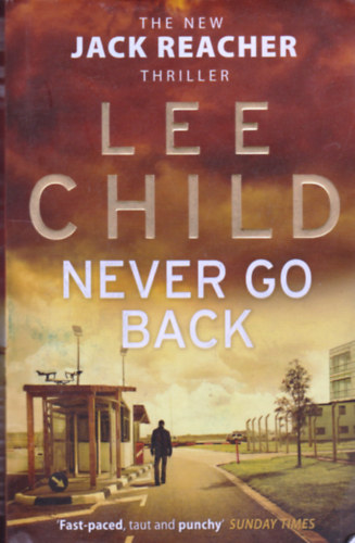 Lee Child - Never go Back