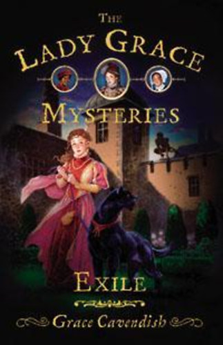 Grace Cavendish - The Lady Grace Mysteries - Exile