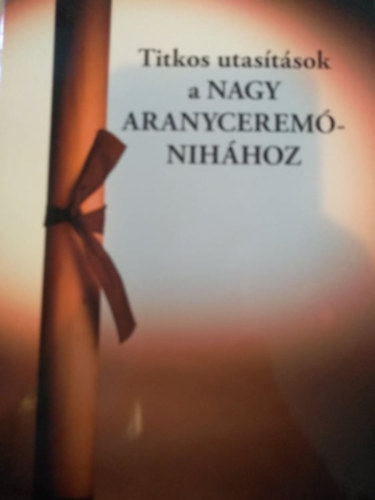 Titkos utastsok a nagy aranyceremnihhoz