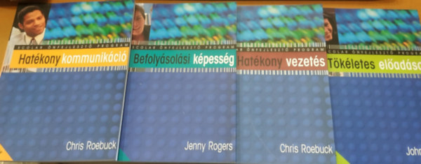 John Collins, Chris Roebuck Jenny Rogers - 4 db Scolar Önfejlesztő program: Befolyásolási képesség; Hatékony kommunikáció; Hatékony vezetés; Tökéletes előadások