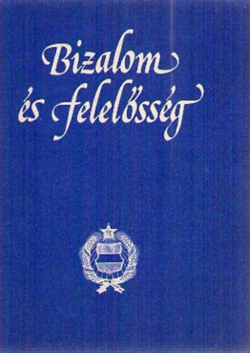 Tth Antal - Bizalom s felelssg