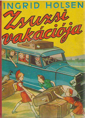 Ingrid Holsen - Zsuzsi vakációja