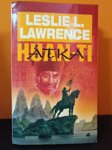 L�rincz L. L�szl�  (Leslie L. Lawrence) - Huan-ti �tka