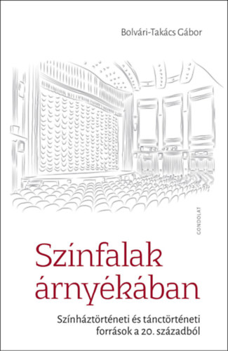 Bolv�ri-Tak�cs G�bor - Sz�nfalak �rny�k�ban