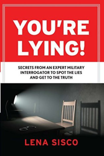 Lena Sisco - You're Lying!