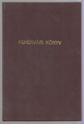 Krdy Gyula - Fehrvri knyv. Termelszvetkezet Fejrmegyben (reprint)