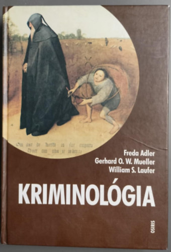 Gerhard O. W. Mueller, Freda Adler William S. Laufer - Kriminolgia