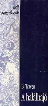 Traven B. - A hal�lhaj�