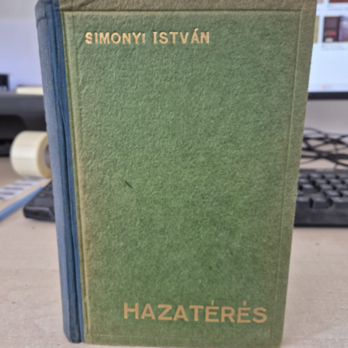 Simonyi István - Hazatérés