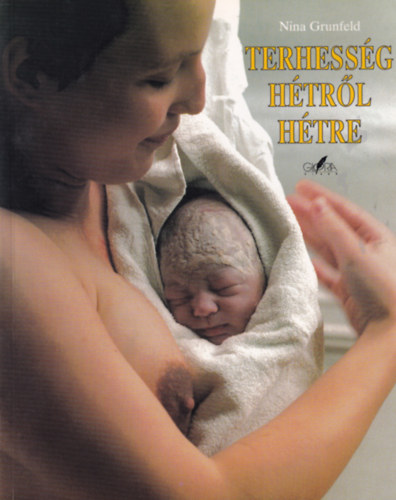 Nina Grunfeld - Terhessg htrl htre