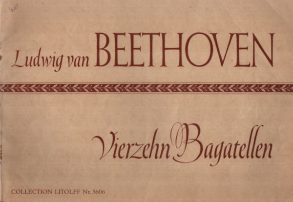 Ludwig van Beethoven - Vierzehn Bagatellen.