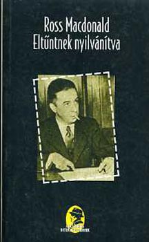 Ross MacDonald - Eltntnek nyilvntva