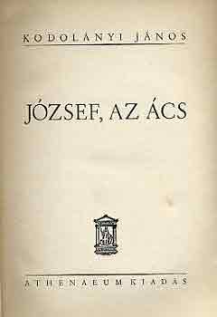 Kodolnyi Jnos - Jzsef, az cs