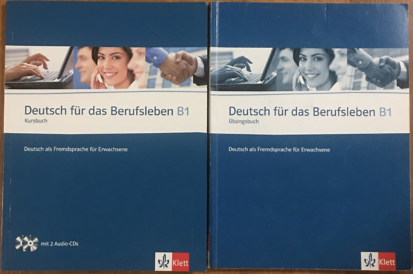 Graziella Guenat - Peter Hartmann - Deutsch für das Berufsleben B1 - Kursbuch + Übungsbuch