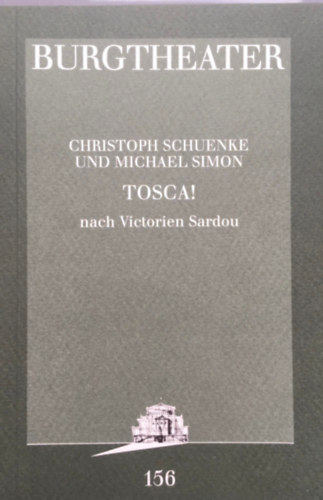 Burgtheater 1995/96 - Tosca!