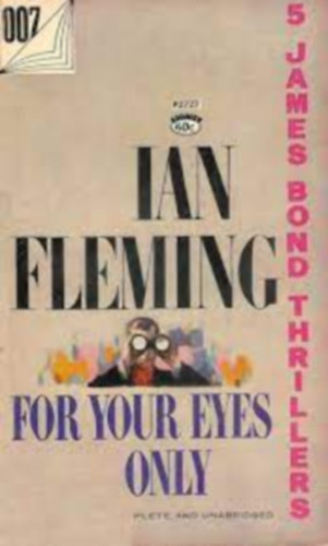 Ian Fleming - For your eyes only