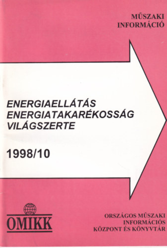 Peth� Etelka - Energiaell�t�s, energiatakar�koss�g - Vil�gszerte 1998. 10.