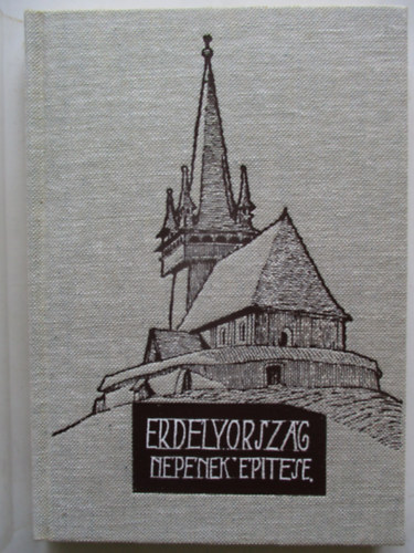 K�s K�roly - Erd�lyorsz�g n�p�nek �p�t�se